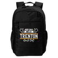 Trenton Keep Calm And Let Trenton Handle That Gift Backpack