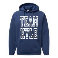 Team Kyle Clothing For People Who Like Kyle Performance Fleece Hoodie