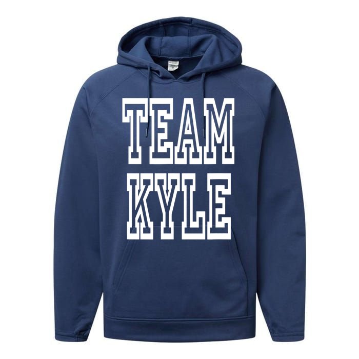 Team Kyle Clothing For People Who Like Kyle Performance Fleece Hoodie