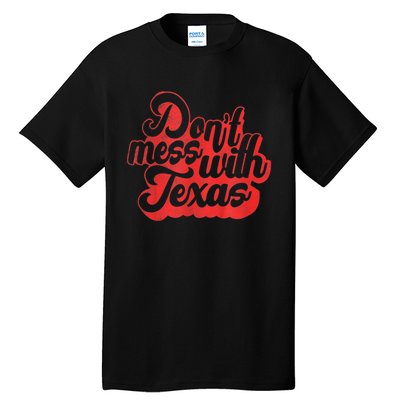 Texas KidsKids DonT Mess With The Texas Tall T-Shirt