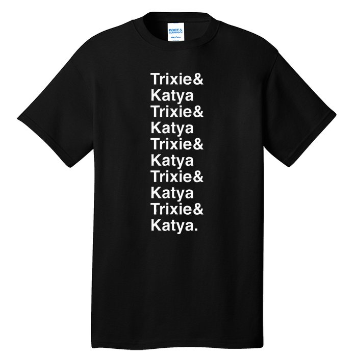 Trixie & K Drag Allstar Drag Queen Gift Tall T-Shirt