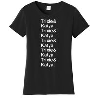 Trixie & K Drag Allstar Drag Queen Gift Women's T-Shirt