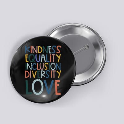 Teacher Kindness Equality Inclusion Love Sped Women Button