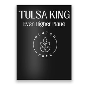 Tulsa King Even Higher Plane Gluten Free Weed Graphic Poster