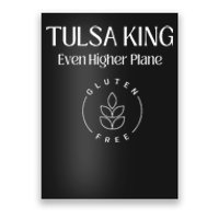 Tulsa King Even Higher Plane Gluten Free Weed Graphic Poster