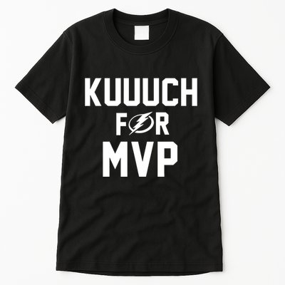 Tampa Kuuuch For Mvp Tall T-Shirt