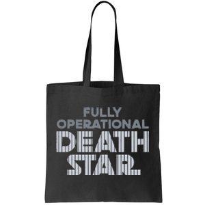 Tommy Kahnle Fully Operational Death Star Tote Bag