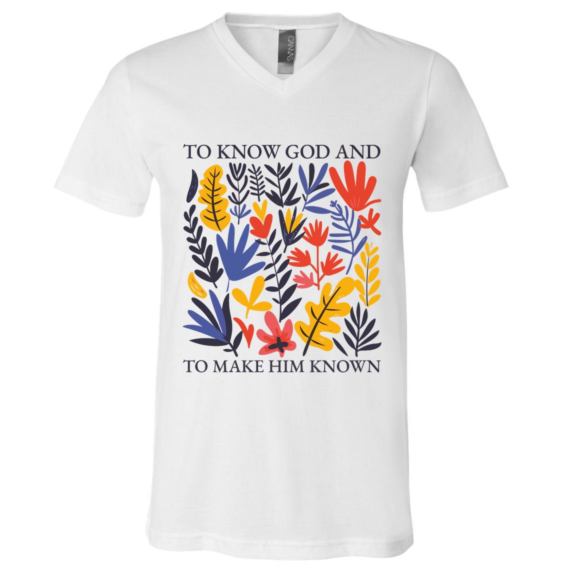 To Know God And Make Him Known Retro Flower Floral V-Neck T-Shirt