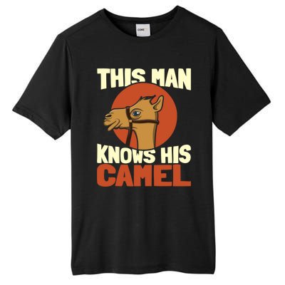 This Knows His Camels Gift Dromedary Dessert Camel Funny Gift Tall Fusion ChromaSoft Performance T-Shirt