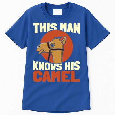 This Knows His Camels Gift Dromedary Dessert Camel Funny Gift Tall T-Shirt