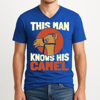 This Knows His Camels Gift Dromedary Dessert Camel Funny Gift V-Neck T-Shirt