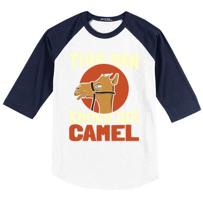 This Knows His Camels Gift Dromedary Dessert Camel Funny Gift Baseball Sleeve Shirt