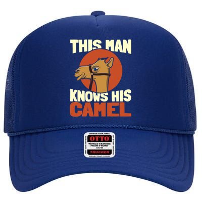 This Knows His Camels Gift Dromedary Dessert Camel Funny Gift High Crown Mesh Back Trucker Hat