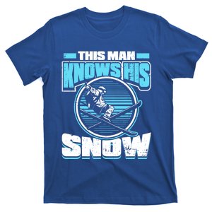 This Knows His Snow Funny Gift Skier Ski Mountains Skiing Gift T-Shirt