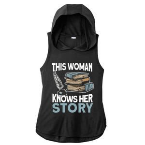 This Knows Her Story Meaningful Gift Literature Book Writer And Author Gift Ladies PosiCharge Tri-Blend Wicking Draft Hoodie Tank