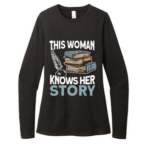 This Knows Her Story Meaningful Gift Literature Book Writer And Author Gift Womens CVC Long Sleeve Shirt