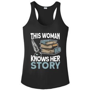 This Knows Her Story Meaningful Gift Literature Book Writer And Author Gift Ladies PosiCharge Competitor Racerback Tank