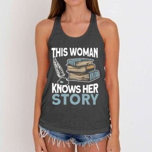 This Knows Her Story Meaningful Gift Literature Book Writer And Author Gift Women's Knotted Racerback Tank