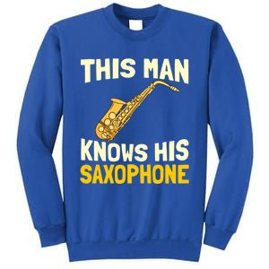 This Knows His Saxophone Gift Jazz Musician Sax Saxophonist Gift Sweatshirt