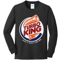 Turbo King Have It Boost Your Way Kids Long Sleeve Shirt