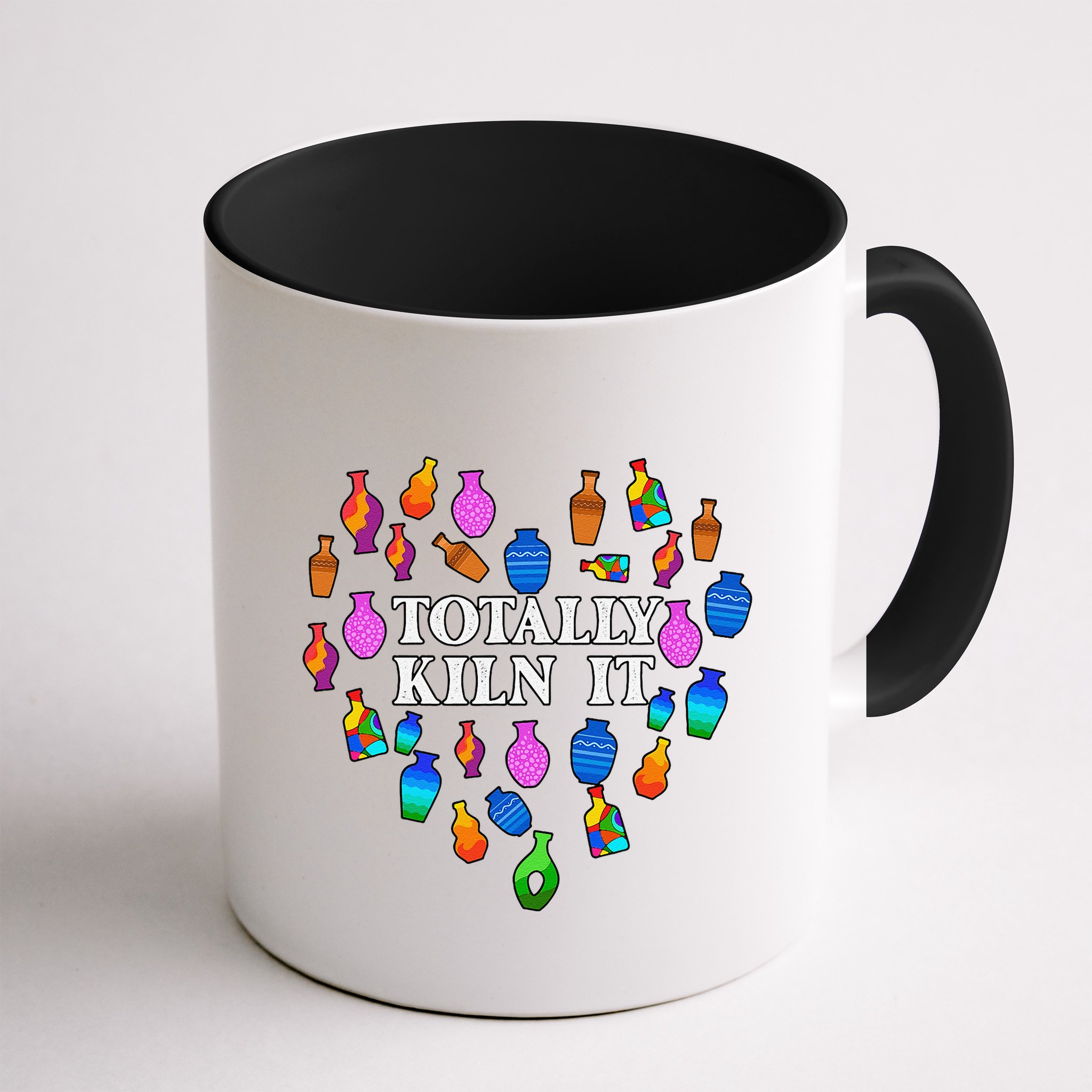 Totally Kiln It Ceramic Pottery Artist Art Lover Expert Mug