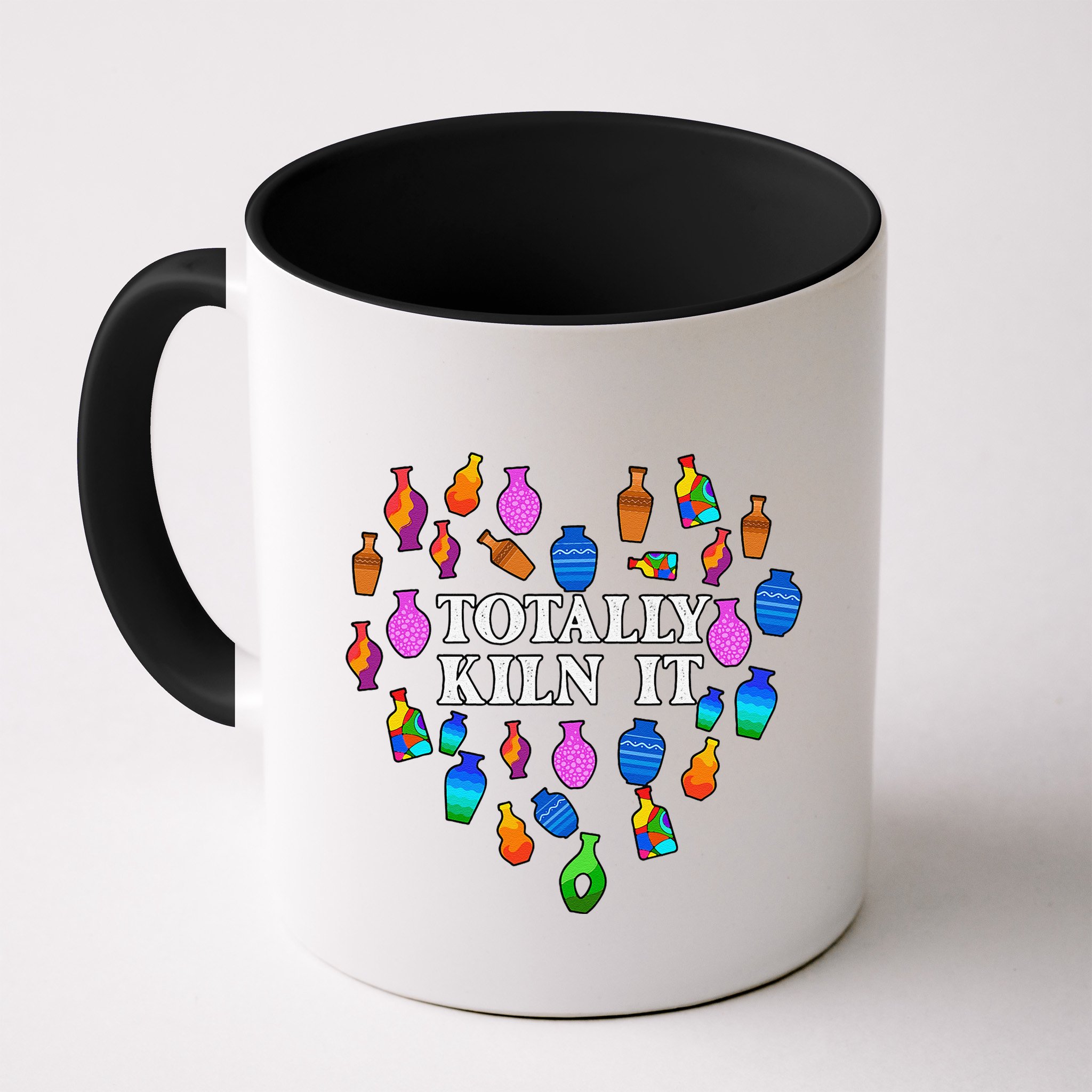 Totally Kiln It Ceramic Pottery Artist Art Lover Expert Mug