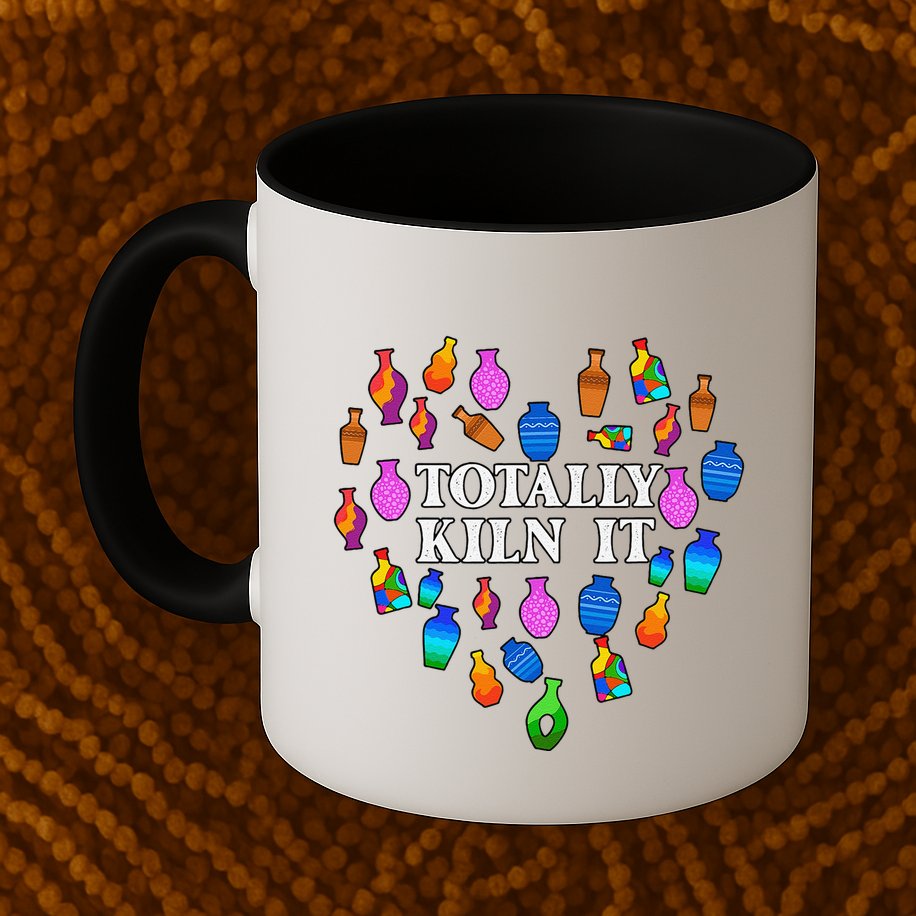 Totally Kiln It Ceramic Pottery Artist Art Lover Expert Mug