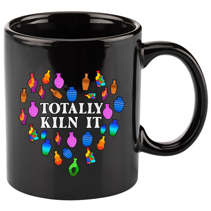Totally Kiln It Ceramic Pottery Artist Art Lover Expert 11oz C Handle Ceramic Mug