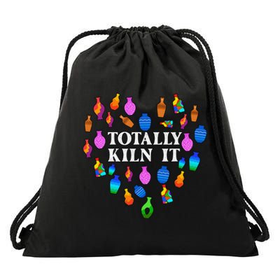 Totally Kiln It Ceramic Pottery Artist Art Lover Expert Drawstring Bag