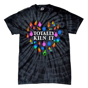 Totally Kiln It Ceramic Pottery Artist Art Lover Expert Tie-Dye T-Shirt