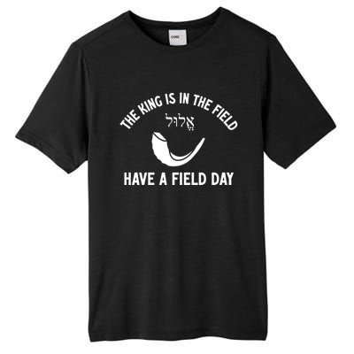 The King Is In The Field Day Jewish New Year Elul Shofar Gift Tall Fusion ChromaSoft Performance T-Shirt