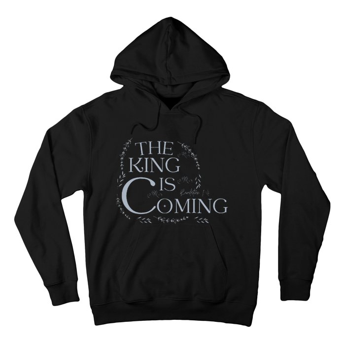 The King Is Coming Revelation 14 Christian Rapture Floral Hoodie