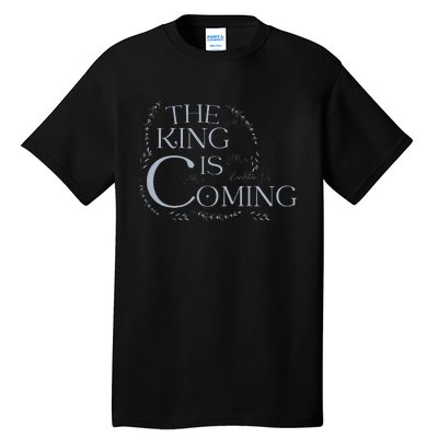 The King Is Coming Revelation 14 Christian Rapture Floral Tall T-Shirt