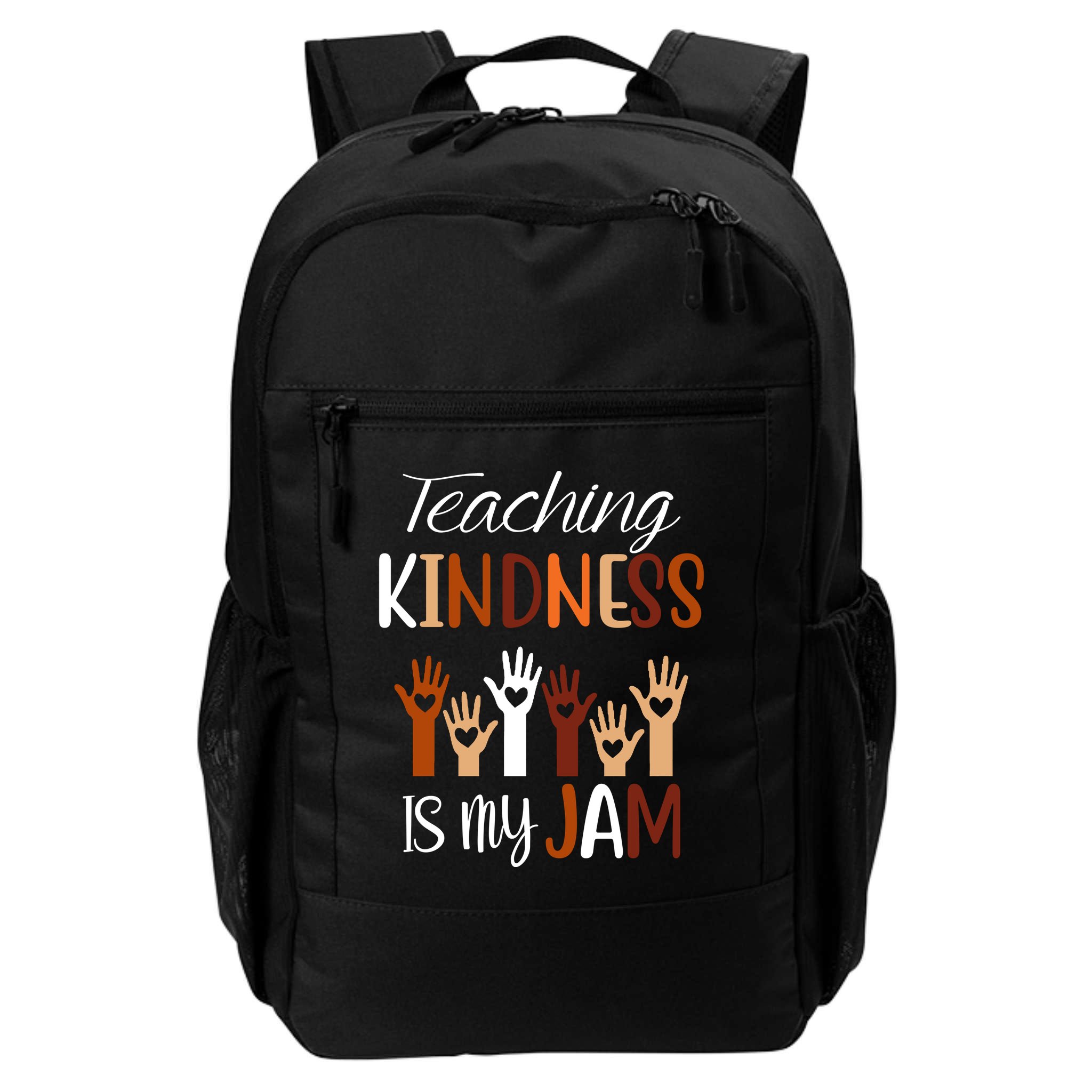 Teaching Kindness Is My Jam Backpack
