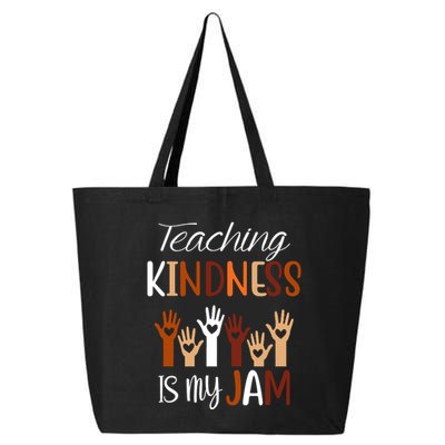 Teaching Kindness Is My Jam 25L Jumbo Tote