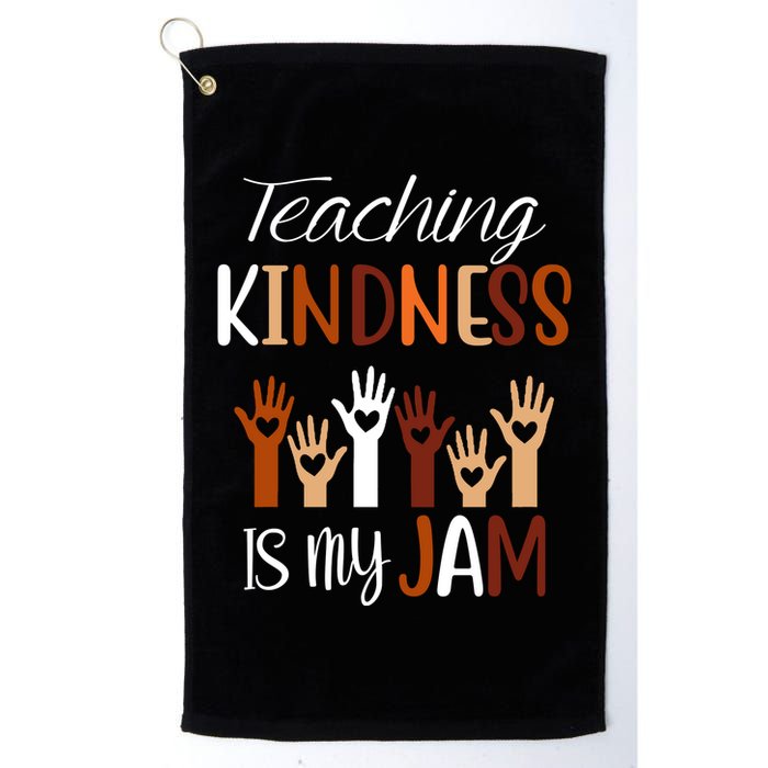 Teaching Kindness Is My Jam Golf Towel