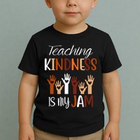 Teaching Kindness Is My Jam Toddler T-Shirt
