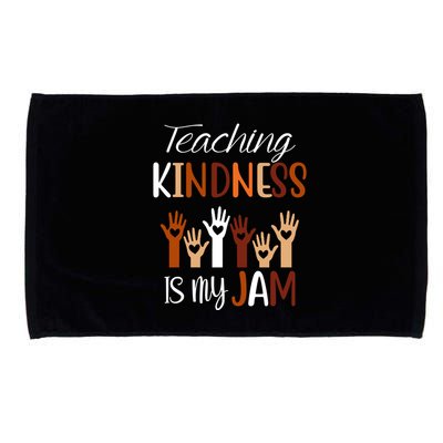 Teaching Kindness Is My Jam Microfiber Hand Towel