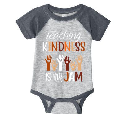 Teaching Kindness Is My Jam Infant Baby Jersey Bodysuit
