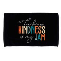 Teaching Kindness Is My Jam Microfiber Hand Towel