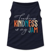 Teaching Kindness Is My Jam Doggie Tank