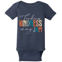 Teaching Kindness Is My Jam Baby Bodysuit