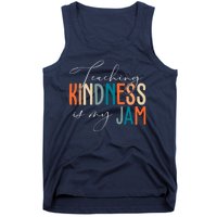 Teaching Kindness Is My Jam Tank Top