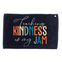 Teaching Kindness Is My Jam Grommeted Golf Towel