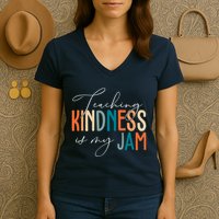 Teaching Kindness Is My Jam Women's V-Neck T-Shirt