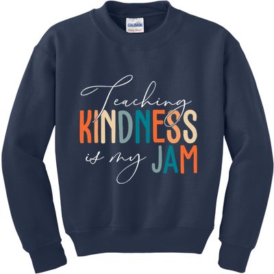 Teaching Kindness Is My Jam Kids Sweatshirt