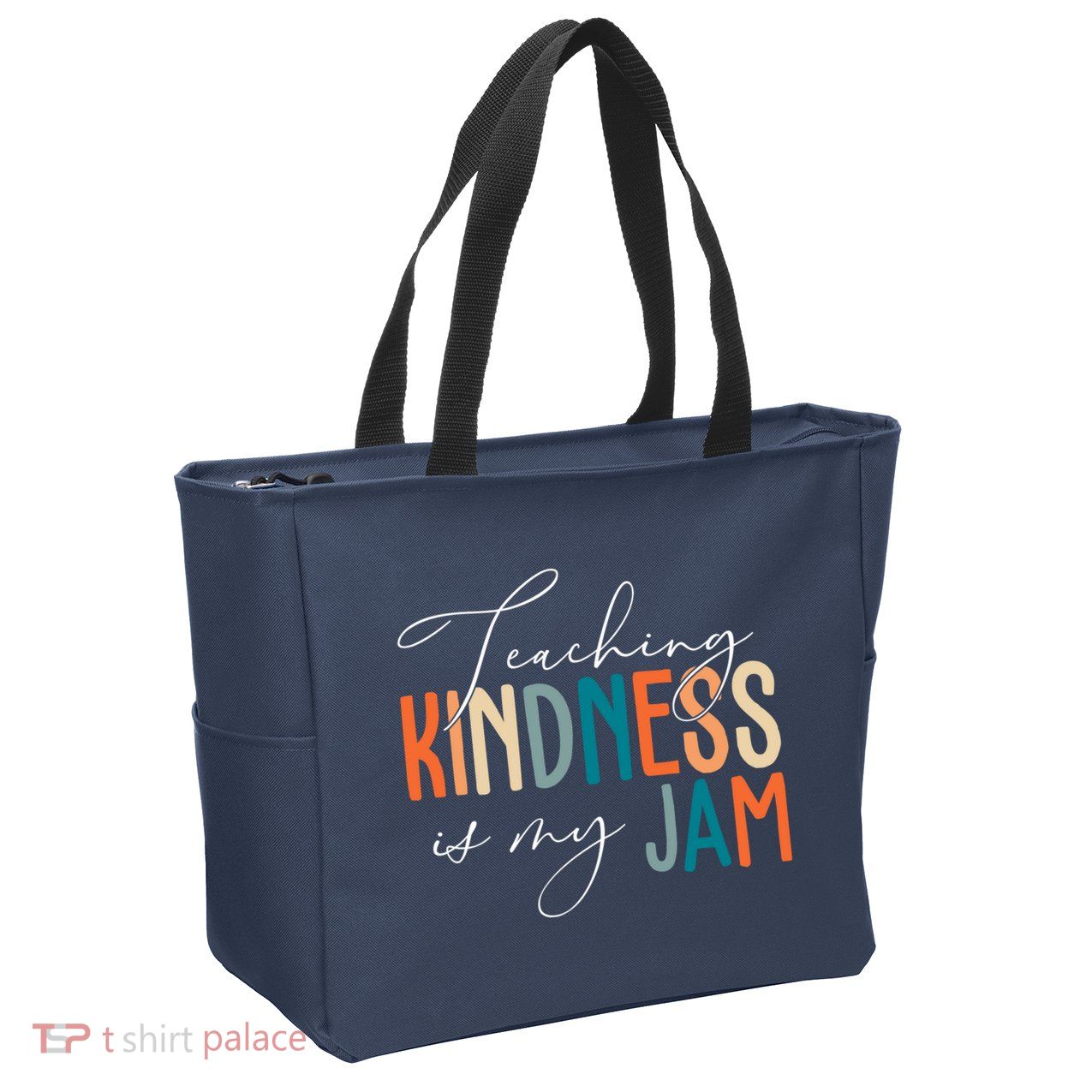Teaching Kindness Is My Jam Zip Tote Bag