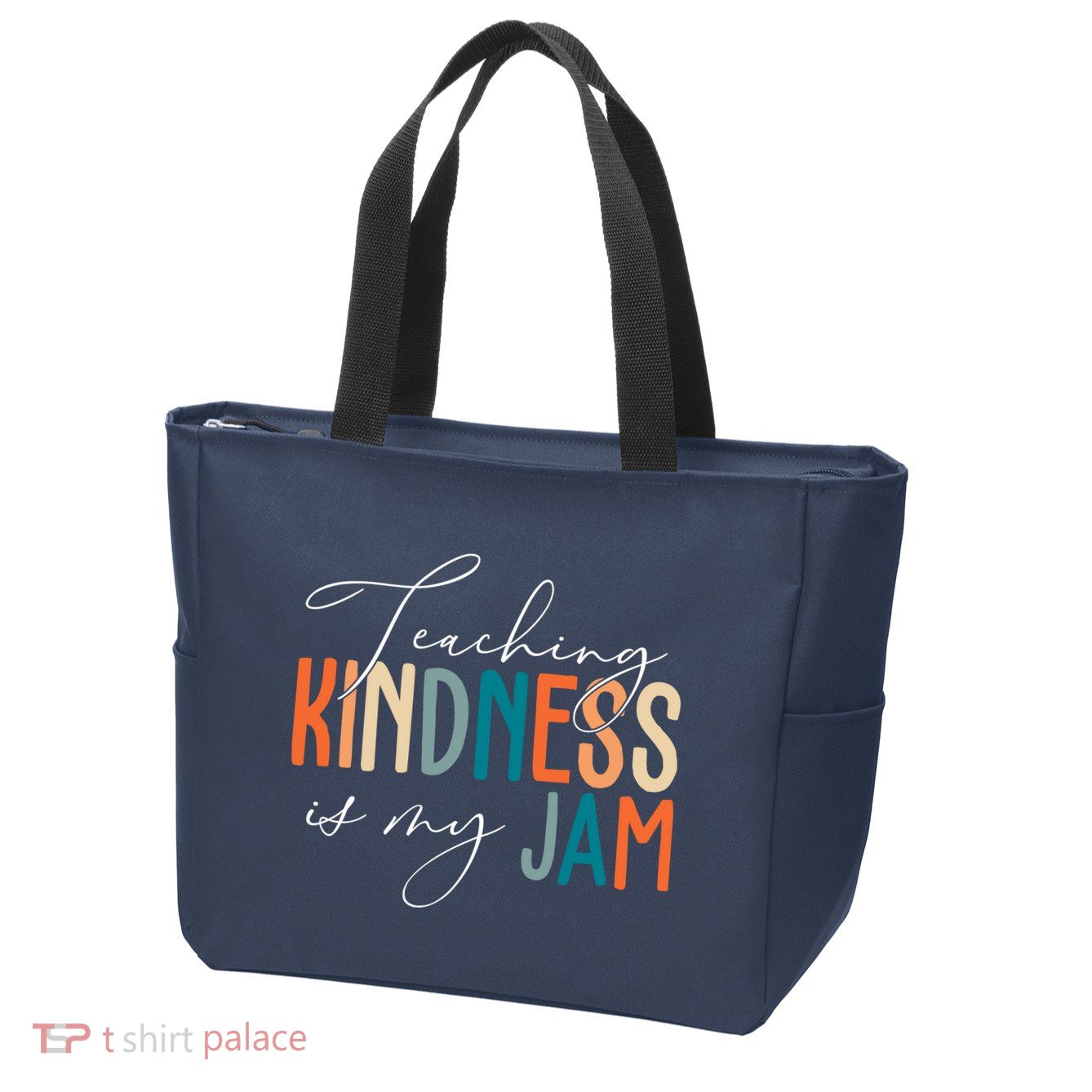 Teaching Kindness Is My Jam Zip Tote Bag