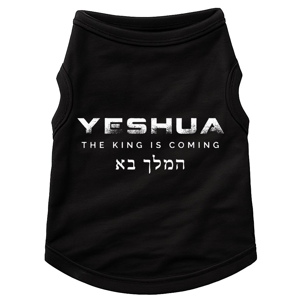 The King Is Coming Yeshua Christian Doggie Tank