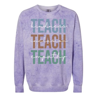 Teach Kindness Inclusion Empathy Colorblast Crewneck Sweatshirt